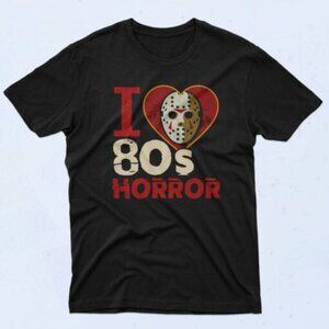 I Love 80s Horror Jason Voorhees 90s Halloween Fan Gift Graphic T Shirt 24
